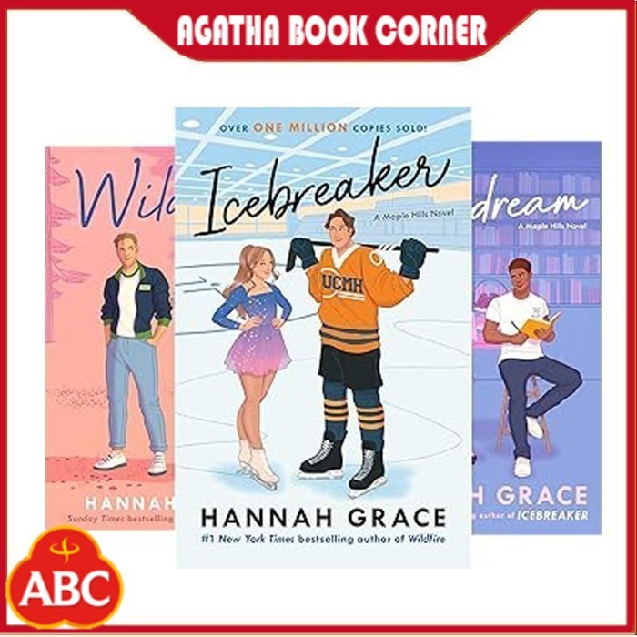 Maple Hills (ชุด 3 เล่ม): Icebreaker, wildfire, daydream by Hannah Grace