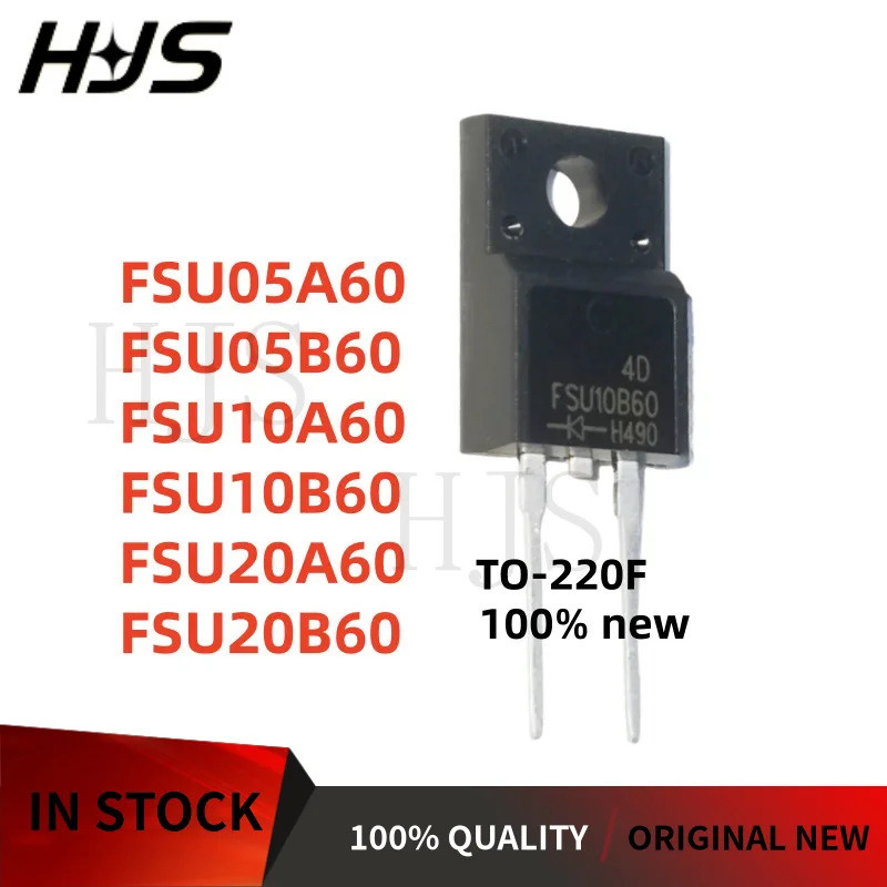 10 ชิ้น/ FSU05A60 FSU05B60 FSU10A60 FSU10B60 FSU20A60 FSU20B60 TO-220F ยี่ห้อใหม่ในสต็อก mos ชิป ic 