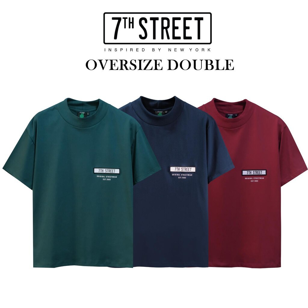 เสื้อโอเวอร์ไซส์ทรงคอฟิตคอใหญ่ 2 ชั้น 7th Street ผ้า Cotton100% เน้นความสบาย ระบายอากาศได้ดี รุ่น(OD