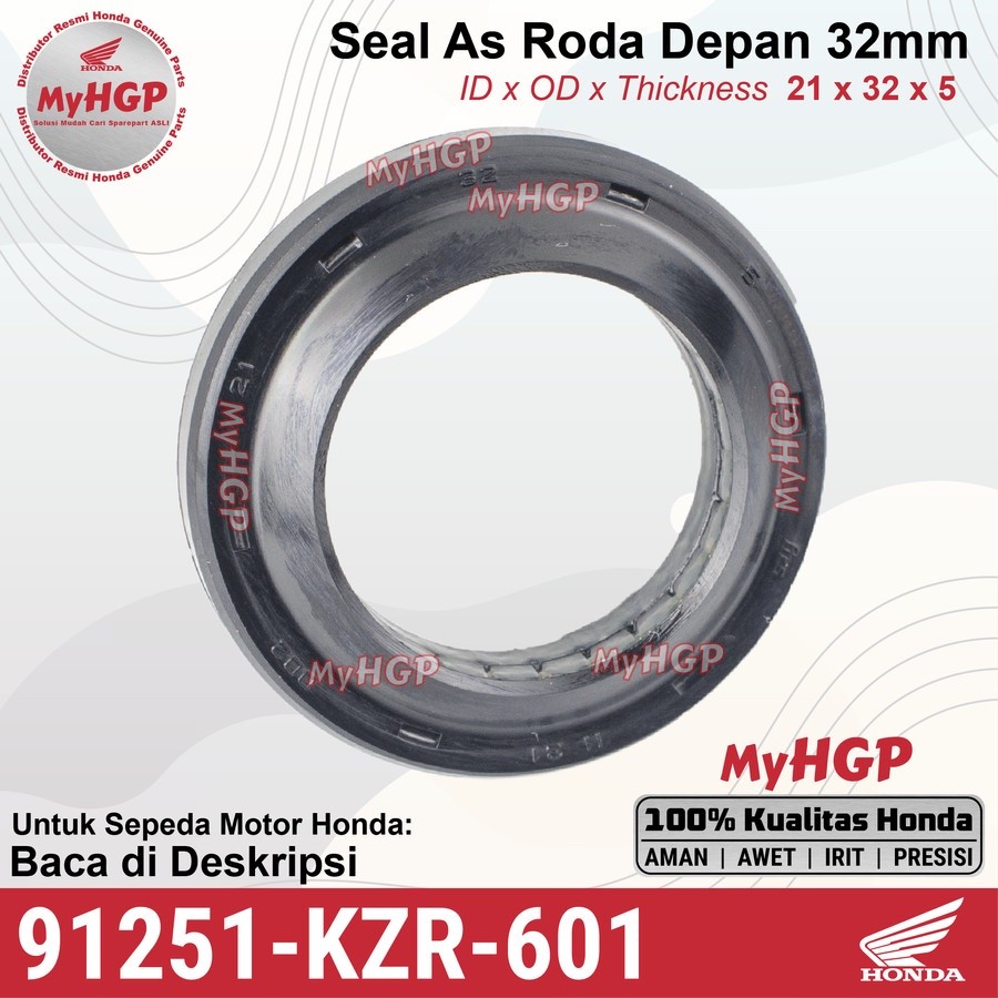 91251KZR601 ซีล 21x32x5 เพลาหน้า BeAT/Vario/Scoopy 91251-KZR-601 91251 KZR 601