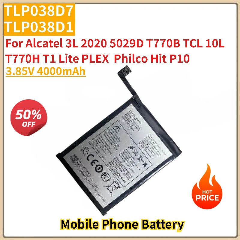 แบตเตอรี่โทรศัพท์ TLP038D7 TLP038D1 3.85V 4000mAh สําหรับ Alcatel 3L 2020 5029D T770B TCL 10L T770H 