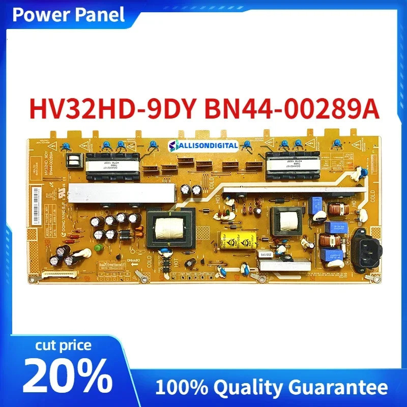 BN44-00289A BN44-00289B HV32HD_9SS แหล่งจ่ายไฟสําหรับ LE32B350F1WXXC LE32B350F1WXXU LN32B360C5DUZA L