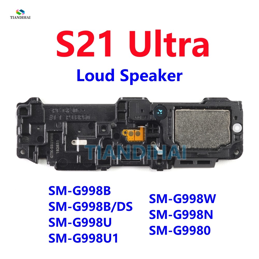 สําหรับ Samsung Galaxy S21 Ultra 5G G998B G998B/DS G998U G998 Loud ลําโพง Buzzer Ringer เสียงโมดูลลํ