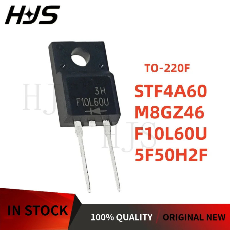 10 ชิ้น/ล็อต 100% ใหม่ F10L60U 5F50H2F M8GZ46 STF4A60 TO-220F คืนไดโอด mos ในสต็อกชิป J7E7