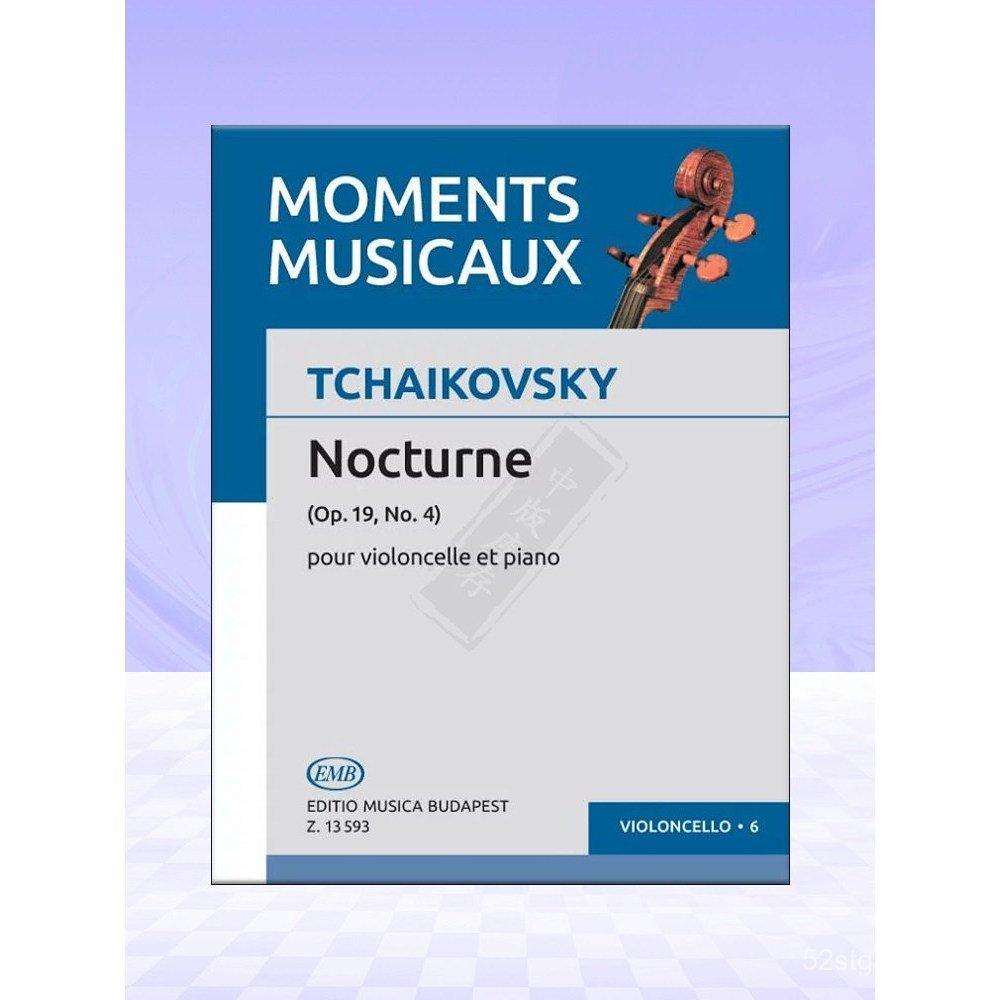 Tchaikovsky Nocturne MM 6 Op 19 Nos 4 Cello และเปียโน Budapest Original Music Score Book Pejtsik Arp
