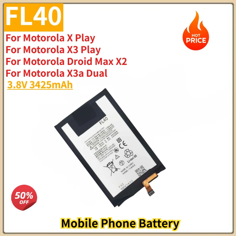 FL40 แบตเตอรี่โทรศัพท์คุณภาพสูง 3.8V 3425mAh สําหรับ Motorola X Play/X3 Play/Droid Max X2 /X3a Dual 