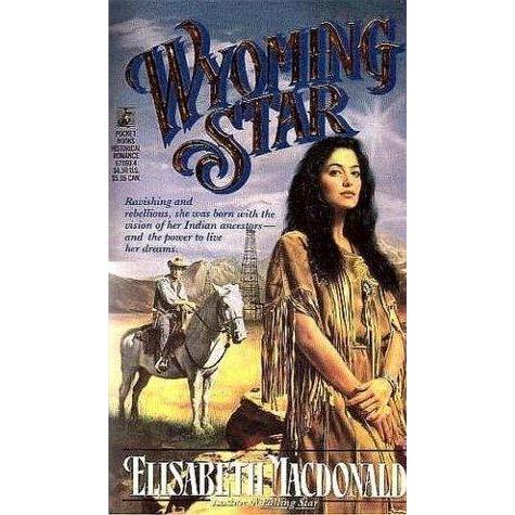 [BnB] USED Wyoming Star โดย Elisabeth Macdonald (มือสอง: ดี)