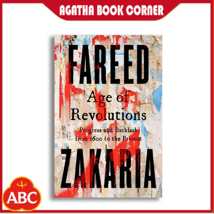 Age of Revolutions โดย Fareed Zakaria