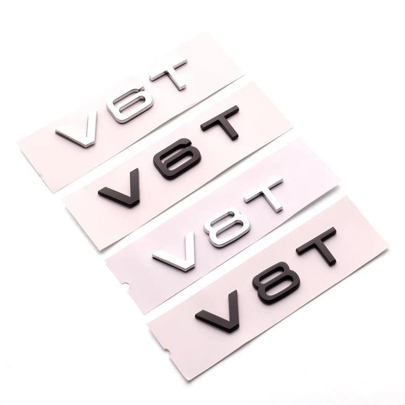 3D ABS Chrome สีดํา V8T โลโก้ V6T สัญลักษณ์ตัวอักษรสําหรับรถสติกเกอร์ A4 A1 A5 Q3 Q5 Q7 S5 A6 V6T S8