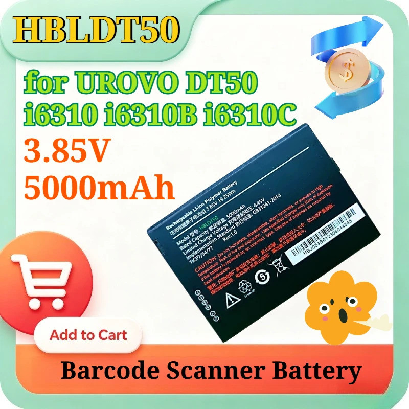 HBLDT50 3.85V 5000mAh ความจุสูงเปลี่ยนแบตเตอรี่ Li-po สําหรับ UROVO DT50 i6310 i6310B i6310C มือถือ 