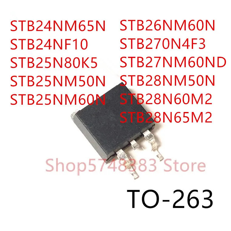 5PCS STB24NM65N STB24NF10 STB25N80K5 STB25NM50N STB25NM60N STB26NM60N STB270N4F3 STB27NM60N STB28T2N
