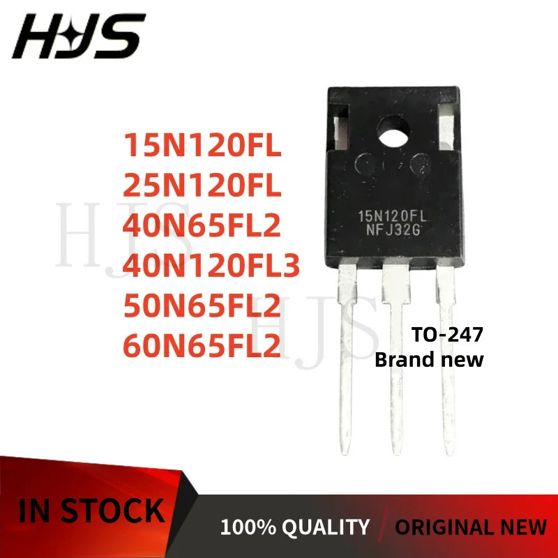 10 ชิ้น/ล็อตใหม่ 15N120FL 25N120FL 40N65FL2 40N120FL3 50N65FL2 60N65FL2 TO-247 IGBT ชิปทรานซิสเตอร์ 
