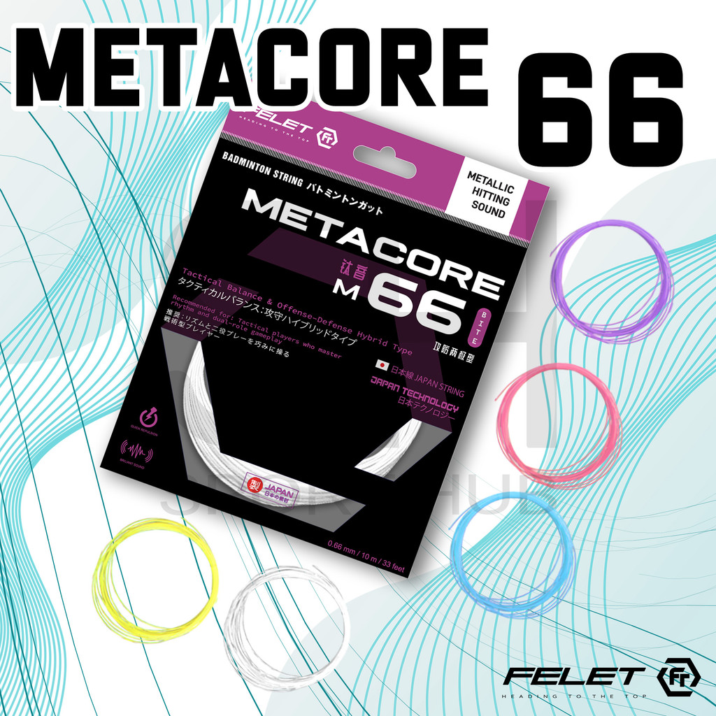 FELET MEETACORE 66StringProfessional โดย FELET