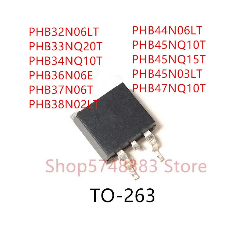 5PCS PHB32N06LT PHB33NQ20T PHB34NQ10T PHB36N06E PHB37N06T PHB38N02LT PHB44N06LT PHB4510T PHB45NQ10T 