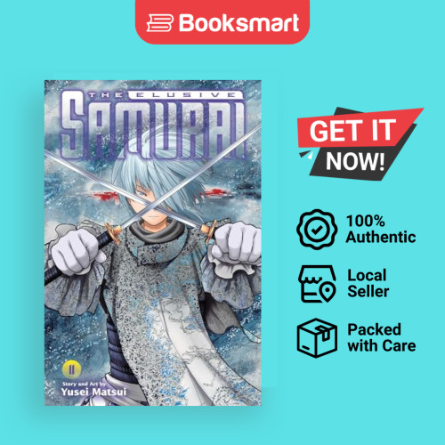 ซามูไรฟุ่มเฟือย 11 - The Elusive Samurai โดย Yusei Matsui Paperb 9781974745982