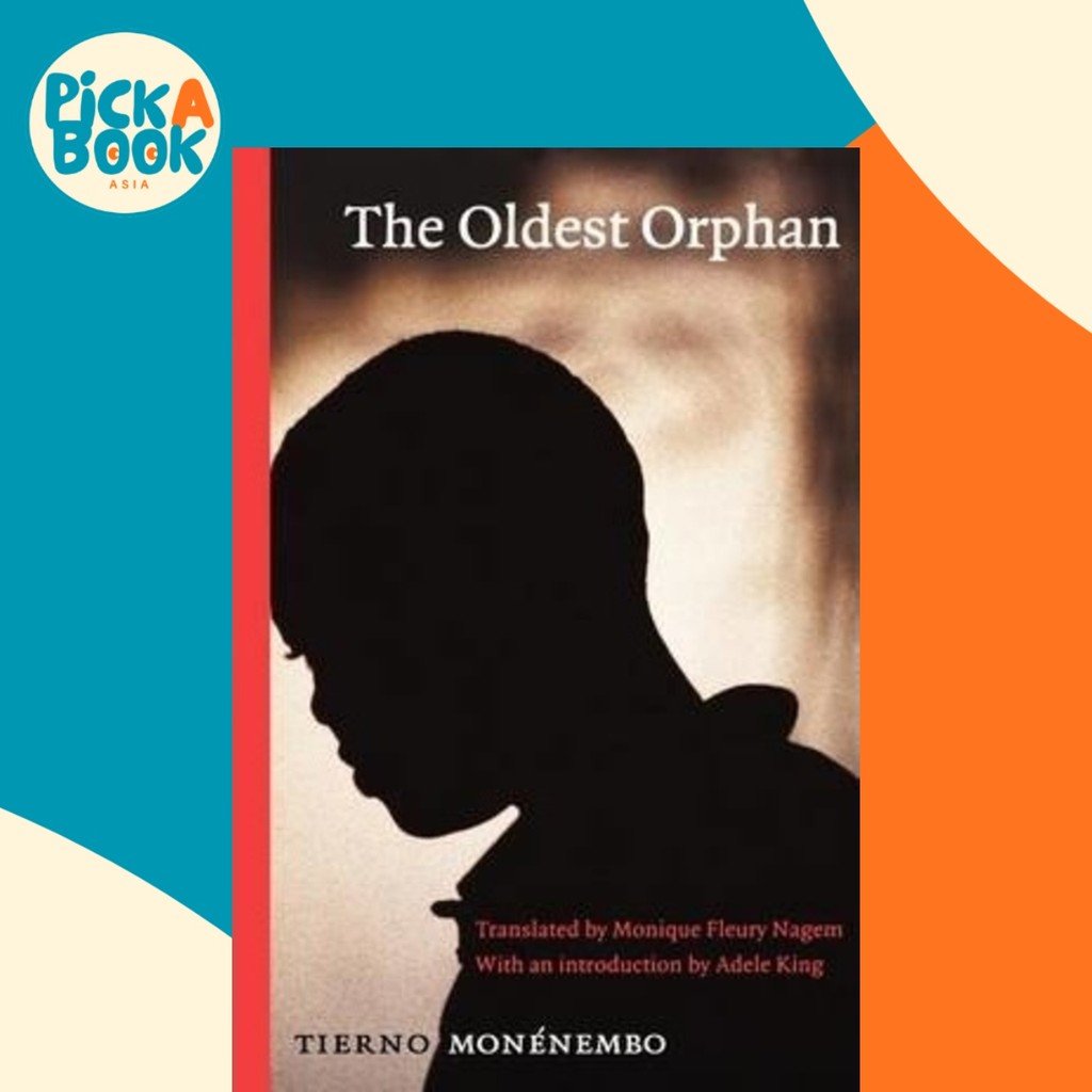 The Oldest Orphan โดย Titono Monenmbo (ฉบับสหรัฐอเมริกาปกอ่อน)