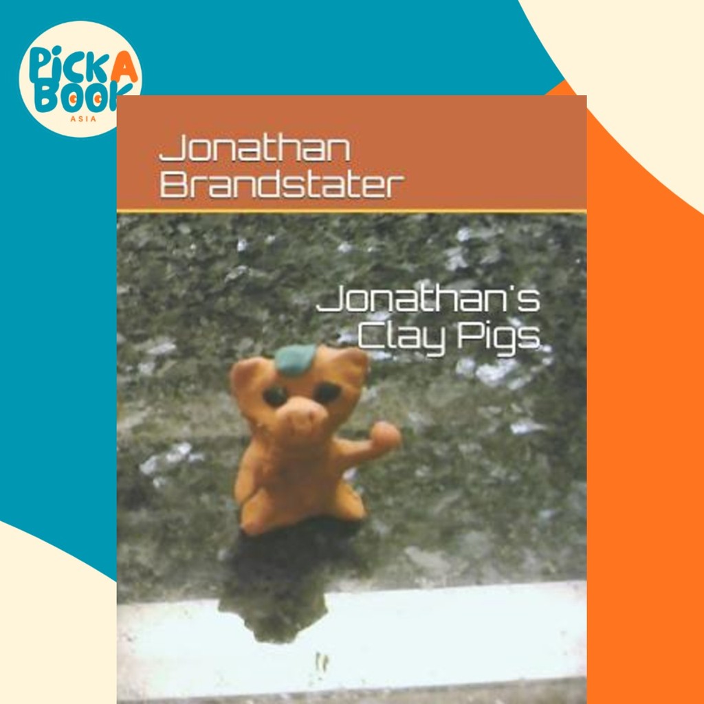 หมูดินของ Jonathan by Jonathan Jay Brandstater (ปกอ่อน)