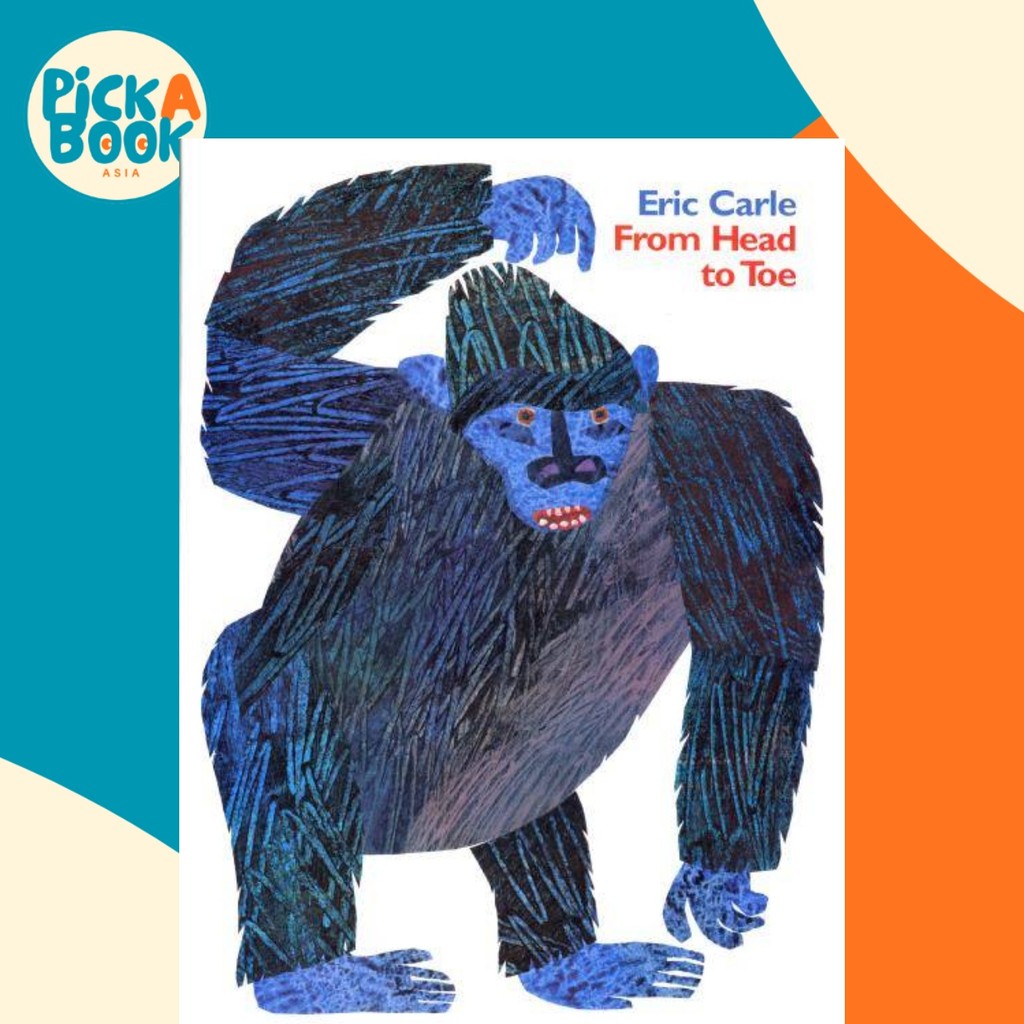 From Head To Toe Big Book โดย Eric Carle (ฉบับสหรัฐอเมริกาปกอ่อน)