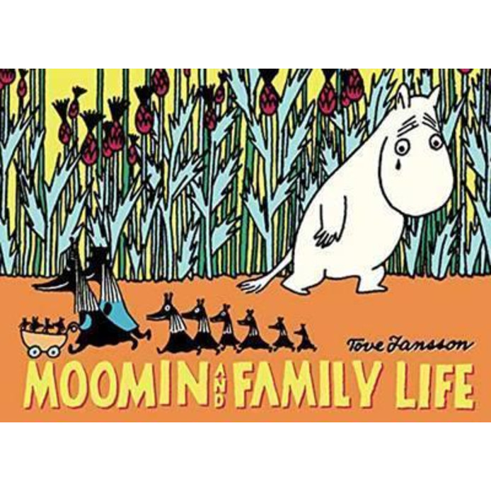 Moomin and Family Life โดย Tove Jansson (ปกอ่อน)
