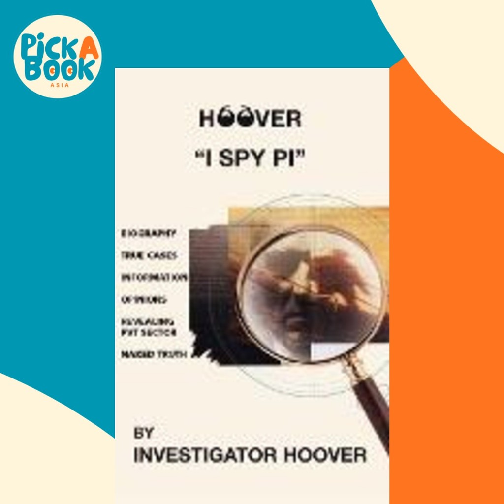 - Hoover : "I Spy PI" โดย Investigator Hoover (ปกแข็ง)
