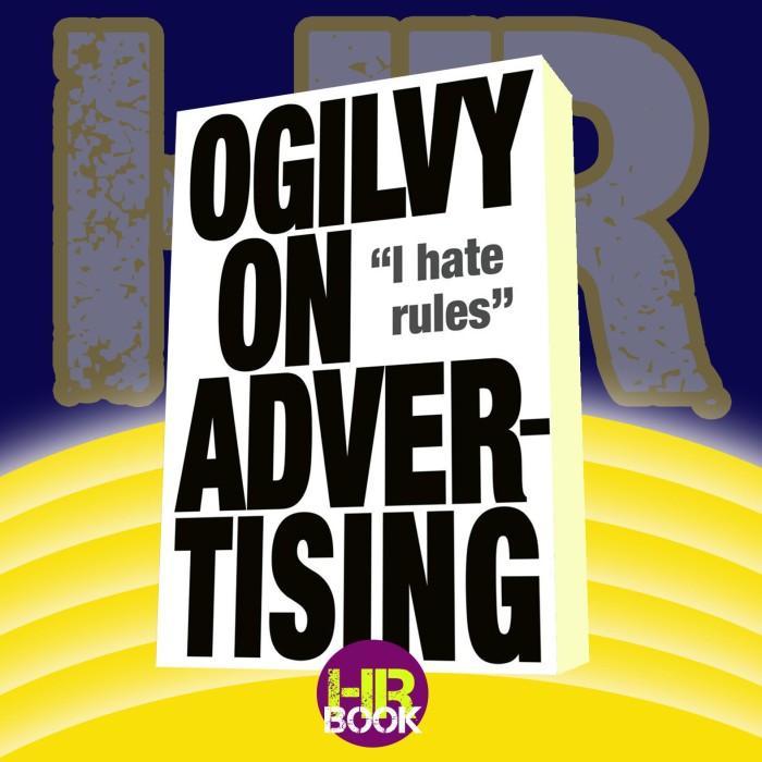 Ogilvy on Adventing by Ogilvy, David New Edition (2007)