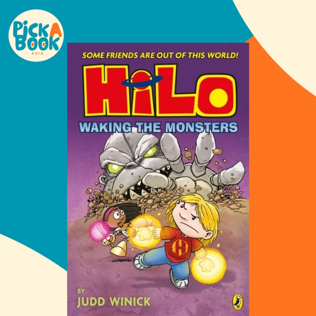 - Hilo: Waking the Monsters (Hilo Book 4) โดย Judd Winick (ฉบับสหราชอาณาจักรปกอ่อน)