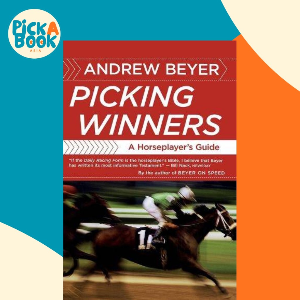 Picking Winners : Horseplayers Guide โดย Andrew Beyer (ฉบับสหรัฐอเมริกาปกอ่อน)