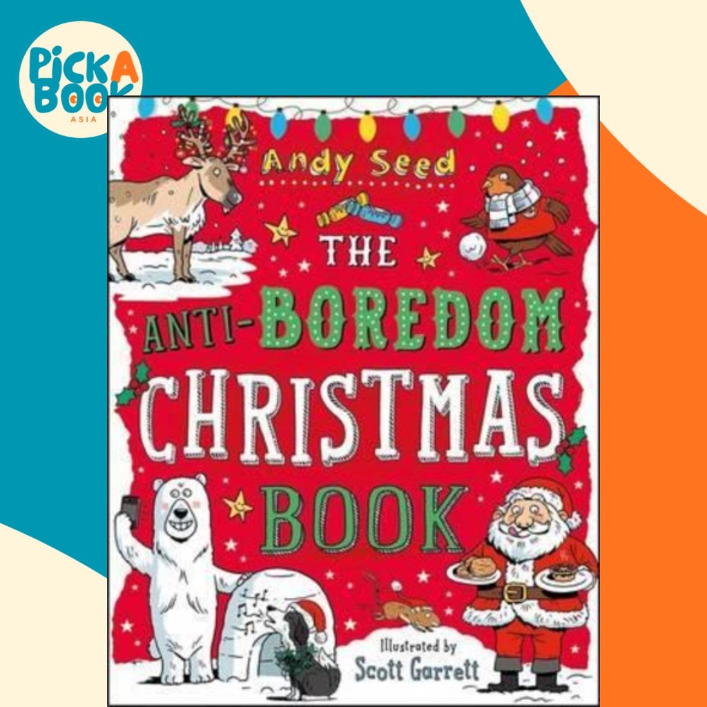 The Anti-Boredom Christmas Book โดย Andy Seed (ฉบับสหราชอาณาจักรปกอ่อน)