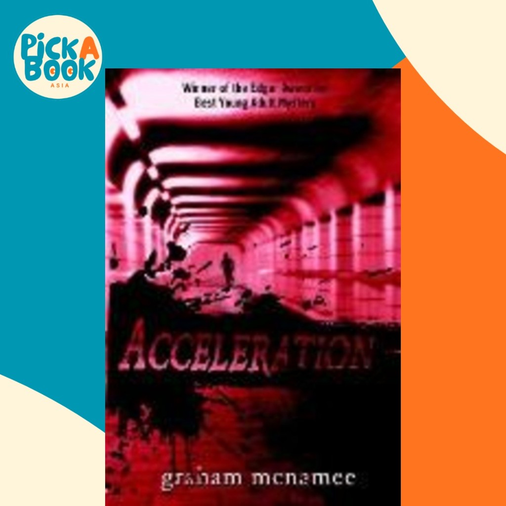 Acceleration โดย Graham McName (ฉบับสหรัฐอเมริกาปกอ่อน)
