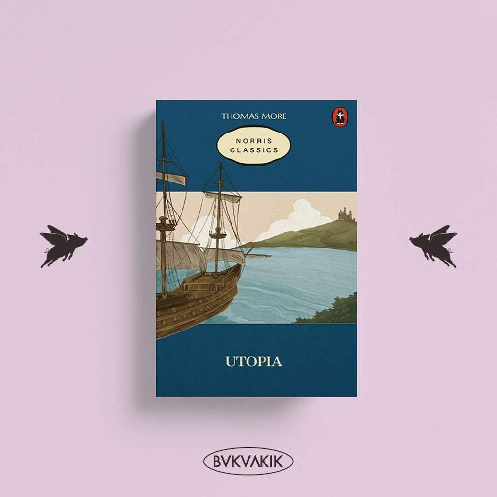 BOOKAKIK - Utopia - Thomas More - หนังสือนอร์ริส
