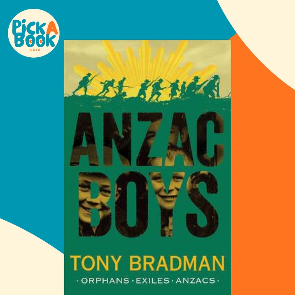 ANZAC Boys by Tony Bradman (ฉบับสหราชอาณาจักรปกอ่อน)