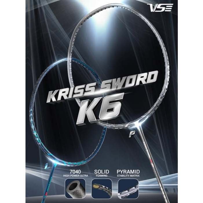 VS ไม้แบดมินตัน Kriss Sword K6 [K6L K6P] [กริป-เอ็น-ซอง-พร้อมขึ้น][ประกันไทย 6 เดือน]