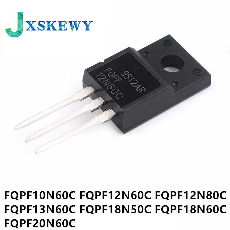 10 ชิ้นใหม่ FQPF10N60C TO-220 FQPF12N60C FQPF12N80C FQPF13N60C FQPF18N50C FQPF18N60C FQPF20N60C