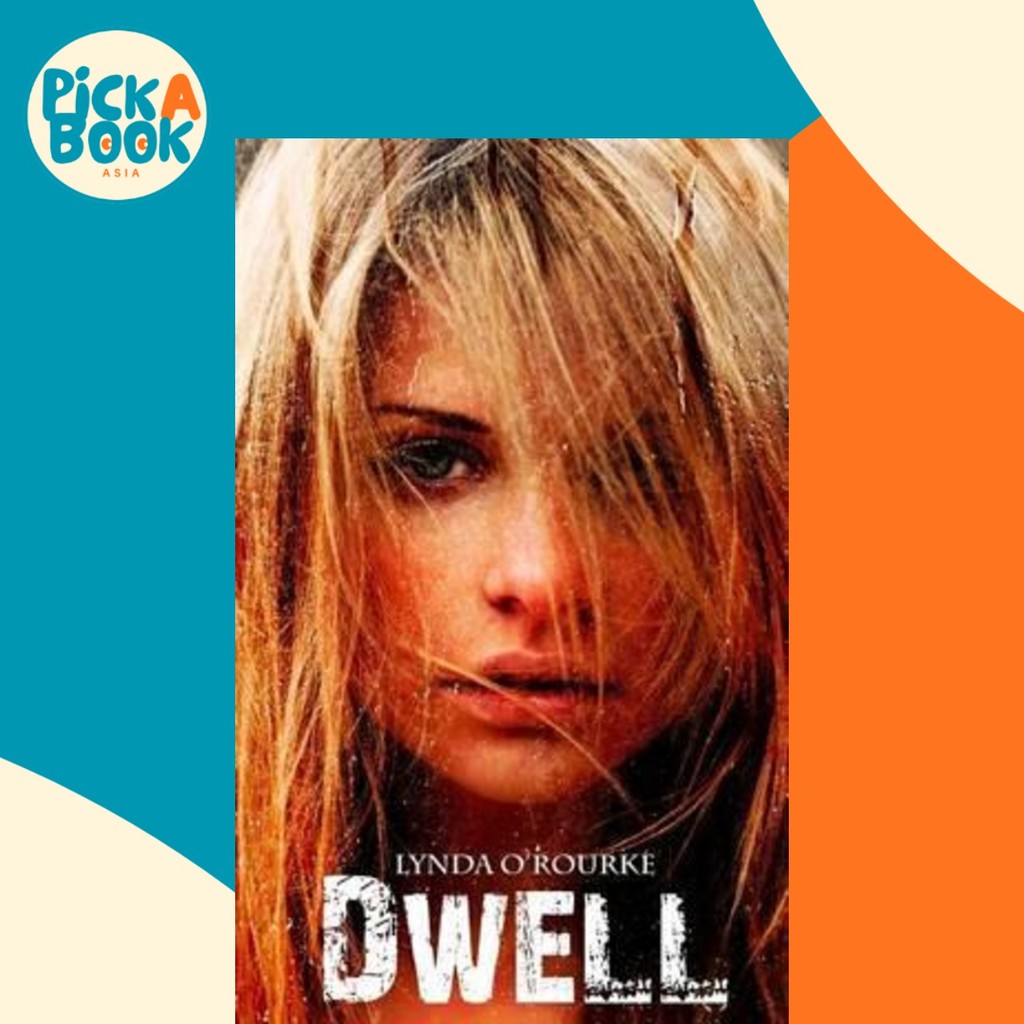 Dwell by Lynda O& x27;Rourke (ปกอ่อน)