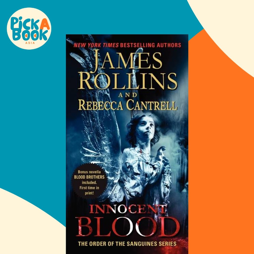Innocent Blood by James Rollins Rebecca Cantrell (ฉบับสหรัฐอเมริกาปกอ่อน)