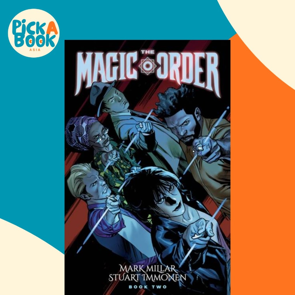 The Magic Order เล่ม 2 โดย Mark Millar (ฉบับสหราชอาณาจักรปกอ่อน)