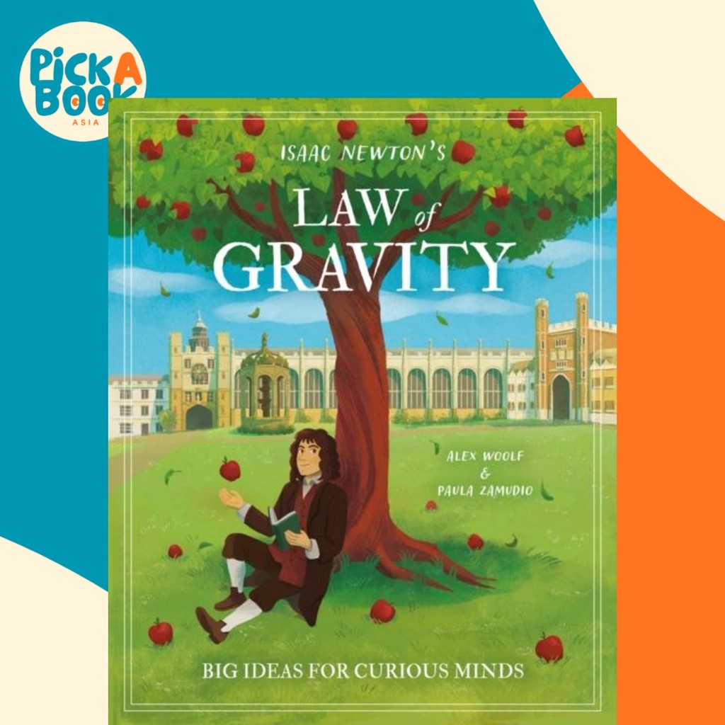 - กฎแห่งแรงโน้มถ่วงของ Isaac Newton - ไอเดียใหญ่สําหรับ Curious M โดย Paulas Zamdio (ฉบับสหราชอาณาจั