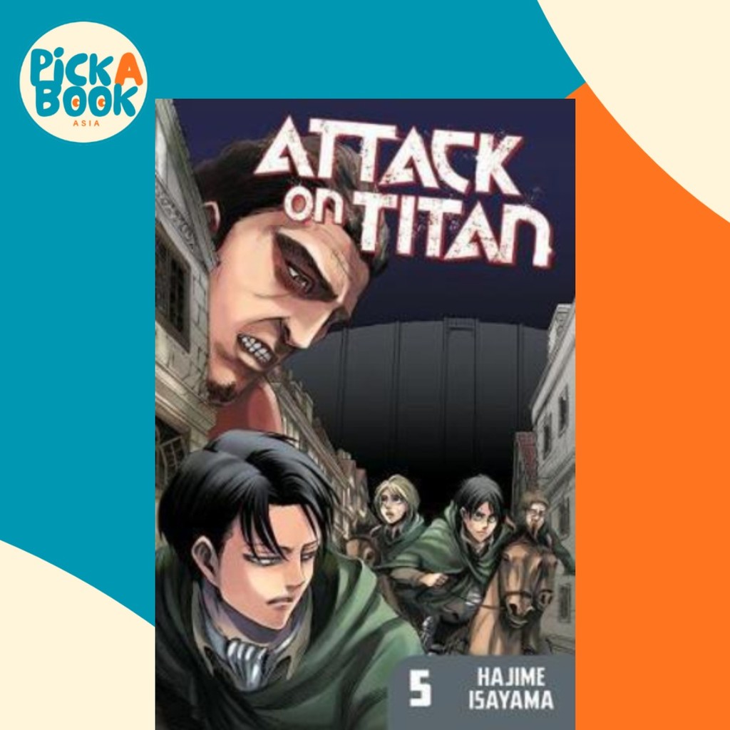 Attack On Titan 5 โดย Hajime Isayama (ฉบับสหรัฐอเมริกาปกอ่อน)