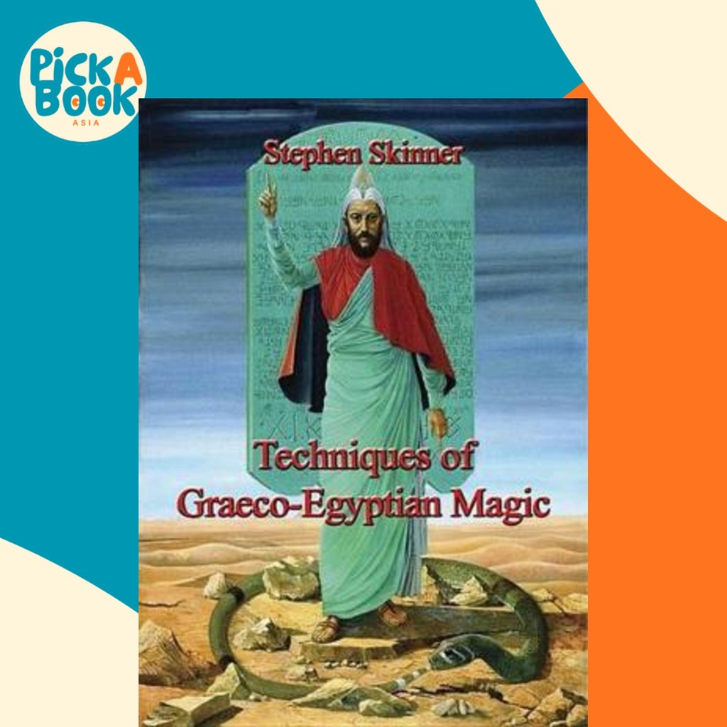 - เทคนิคของ Graeco-Egyptian Magic by Dr Stephen Skinner (ฉบับ US ปกแข็ง)