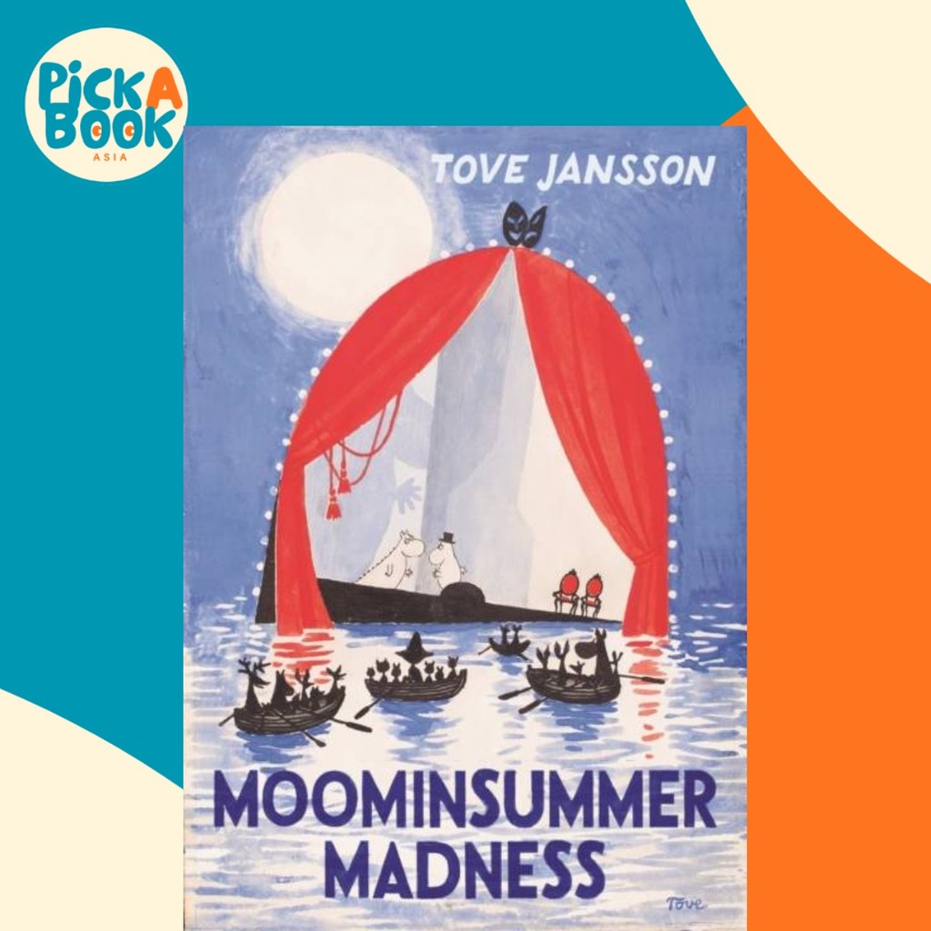 - Moominsummer Madness by Tove Jansson (ฉบับสหราชอาณาจักร ปกแข็ง)