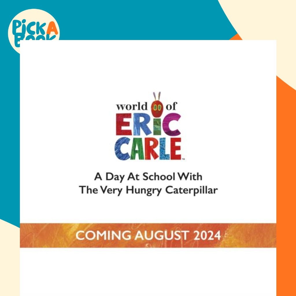 - A Day at School with The Very Hungry Caterpillar - Tabbed by Eric Carle (ฉบับสหราชอาณาจักร, บอร์ดบ