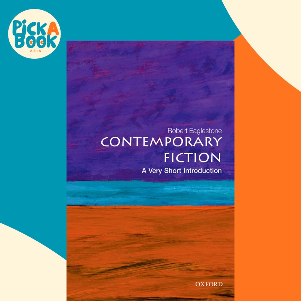 นิยายวายร่วมสมัย: บทนําสั้นมาก โดย Robert Eaglestone (ฉบับสหราชอาณาจักรปกอ่อน)