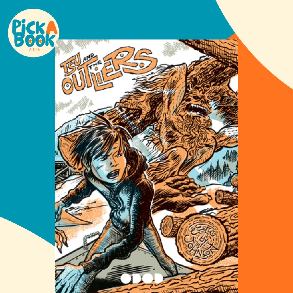 Tsu and the Outliers โดย Erik Johnson (ฉบับสหรัฐอเมริกาปกอ่อน)
