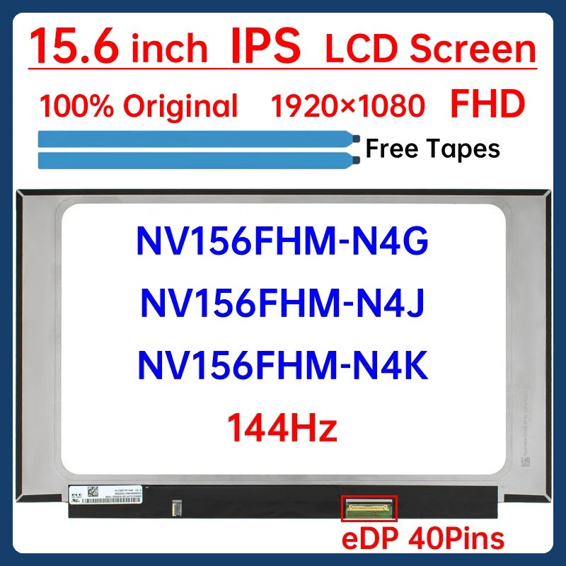 15.6 นิ้ว 144Hz แล็ปท็อปหน้าจอ LCD NV156FHM-N4G NV156FHM-N4J NV156FHM-N4K จอแสดงผล Matrix แผงเปลี่ยน