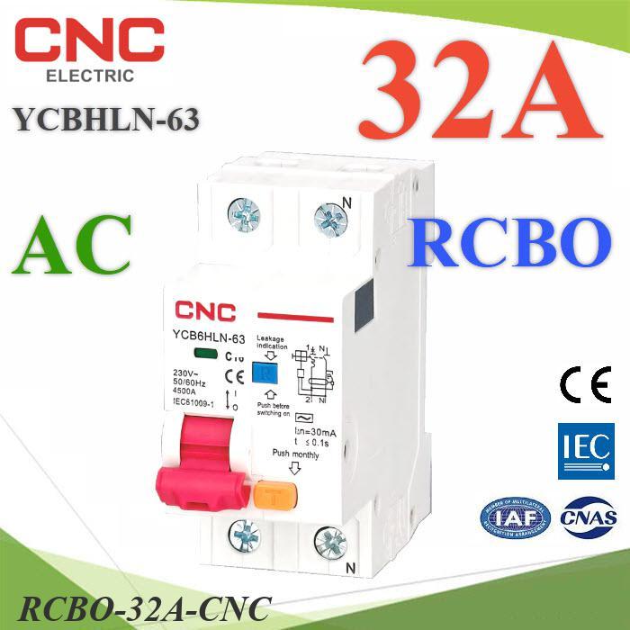 32A RCBO 2P เบรกเกอร์กันดูด AC L-N 30mA Residual Current Circuit Breaker MCB CNC