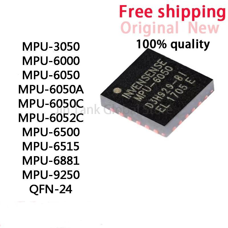 ใหม่ Original MPU3050 MPU6000 MPU6050 MPU6050A MPU6050C MPU6052C MPU6500 MPU6515 MPU6881 MPU9250 QFN