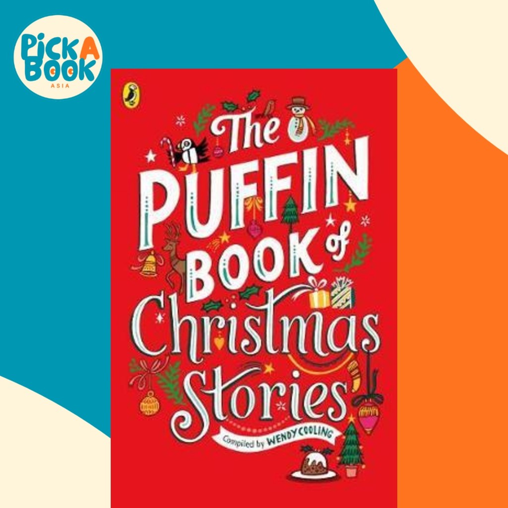 The Puffin Book of Christmas Stories โดย Wendy Cooling (ฉบับสหราชอาณาจักรปกอ่อน)