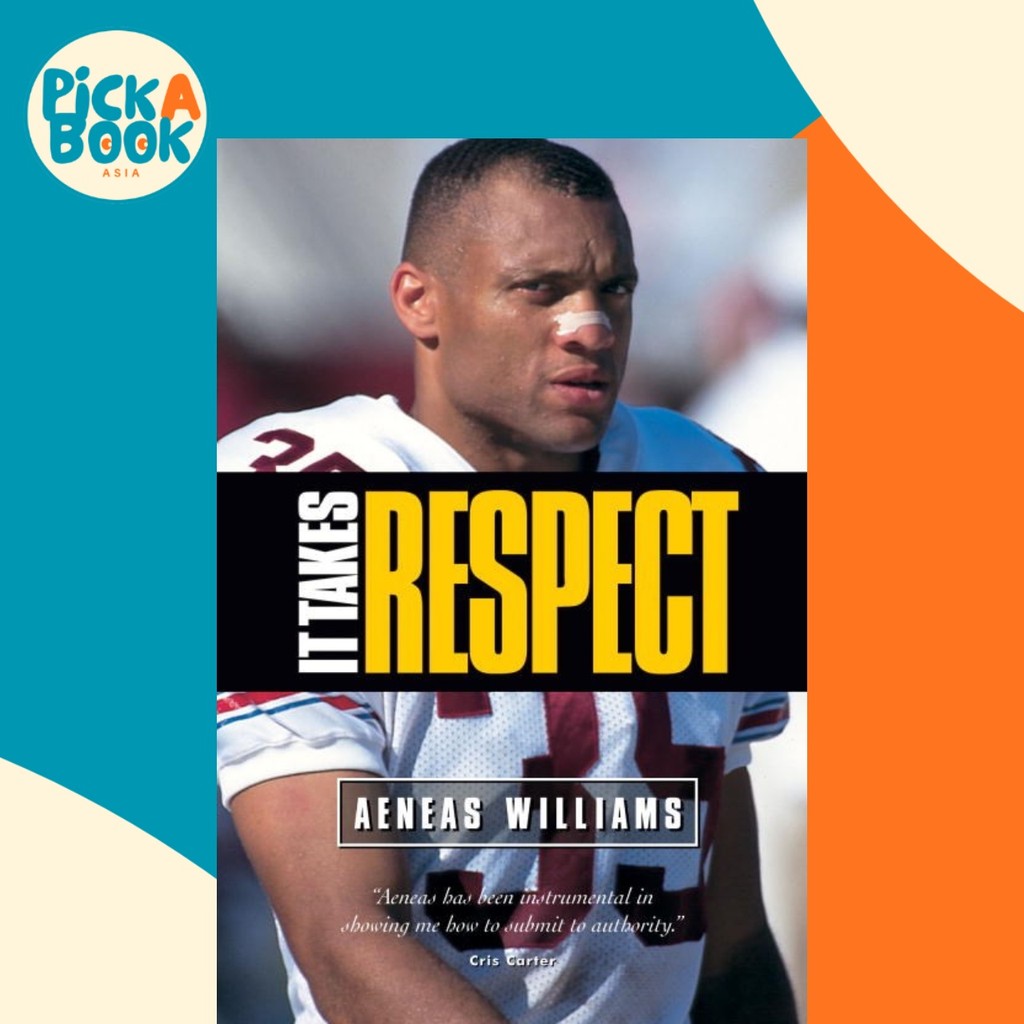 มันเอาที่เคารพโดย Aeneas Williams (ฉบับสหรัฐอเมริกาปกอ่อน)