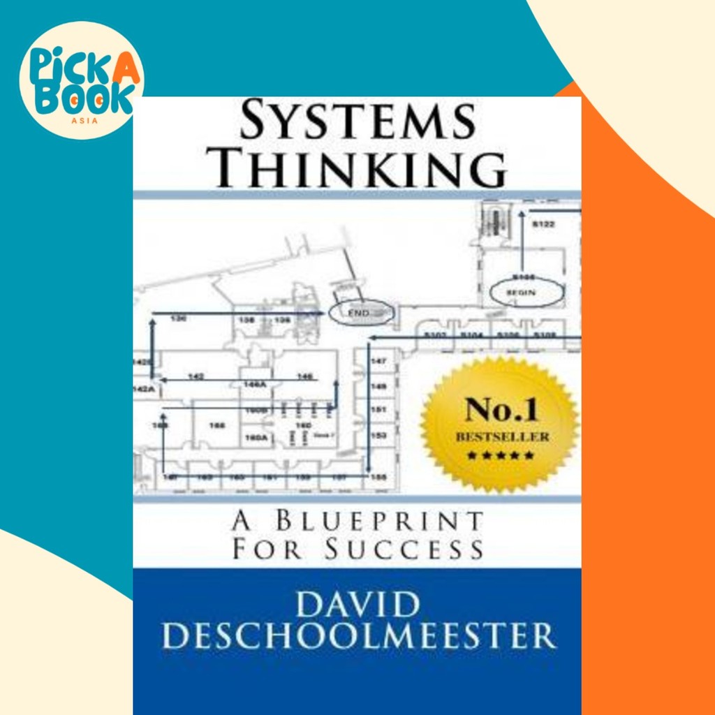 Systems Thinking : A Blueprint For Success โดย David W Deschoolmeester (ปกอ่อน)