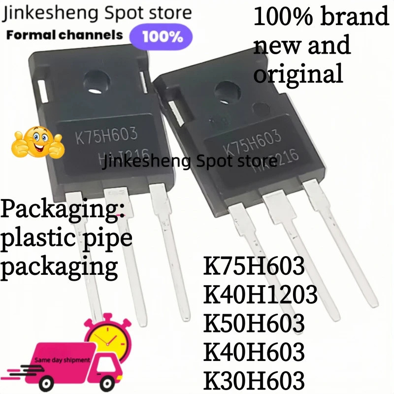5PCS K30H603 30H603 K40H603 40H603 K50H603 50H603 K75H603 75H603 K60H603 K20H603 K40H1203 TO-247 IGB